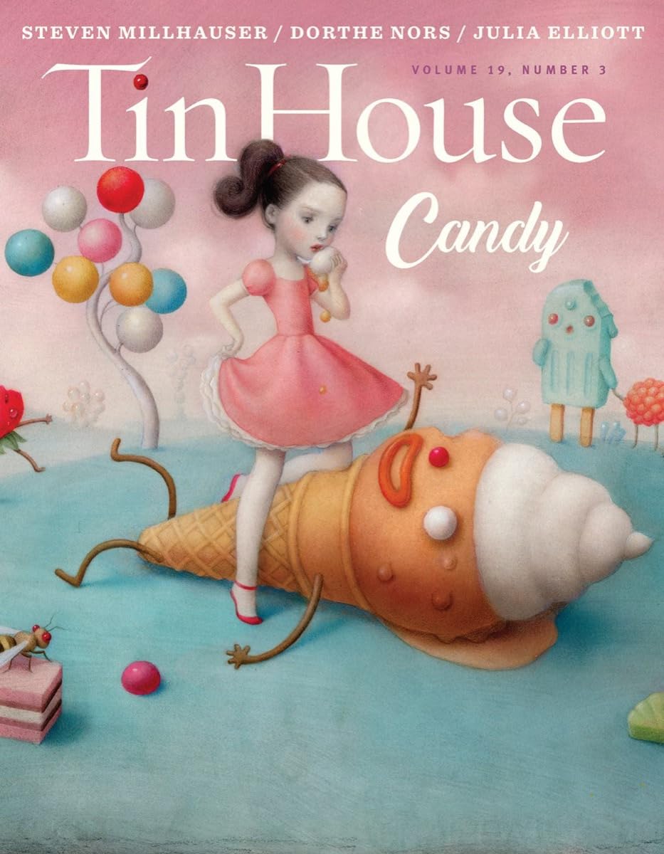 Tin House Magazine: Candy - Vol. 19, No. 3 | Literary Fiction & Poetry Collection | Perfect for Book Clubs & Creative Writing Inspiration