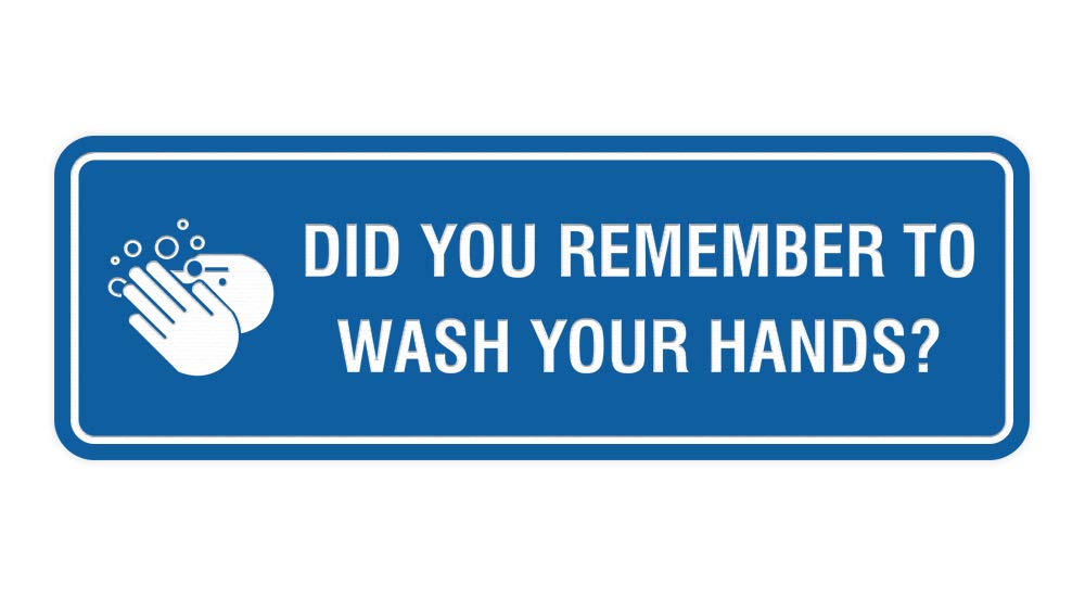 ByLITA Standard 'Did You Remember to Wash Your Hands?' Sign - Large Blue Hygiene Reminder for Restrooms, Kitchens & Public Spaces