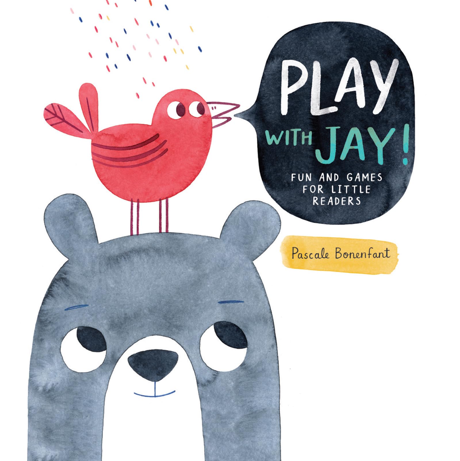 Play with Jay!: Fun and Interactive Learning Games for Toddlers & Preschoolers - Perfect for Early Childhood Education and Family Bonding Time