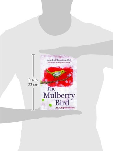 The Mulberry Bird: A Heartwarming Adoption Story - Perfect for Teaching Kids About Love and Family