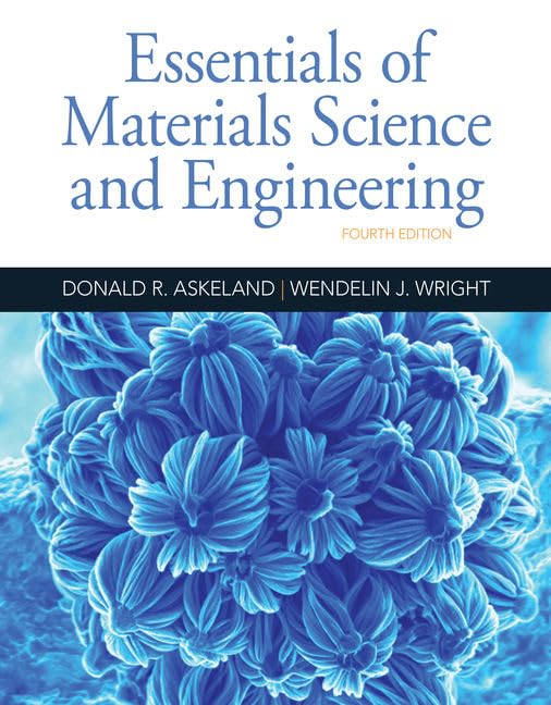 Essentials of Materials Science and Engineering Textbook - Comprehensive Guide for Students & Professionals | Study Reference, Research & Classroom Use