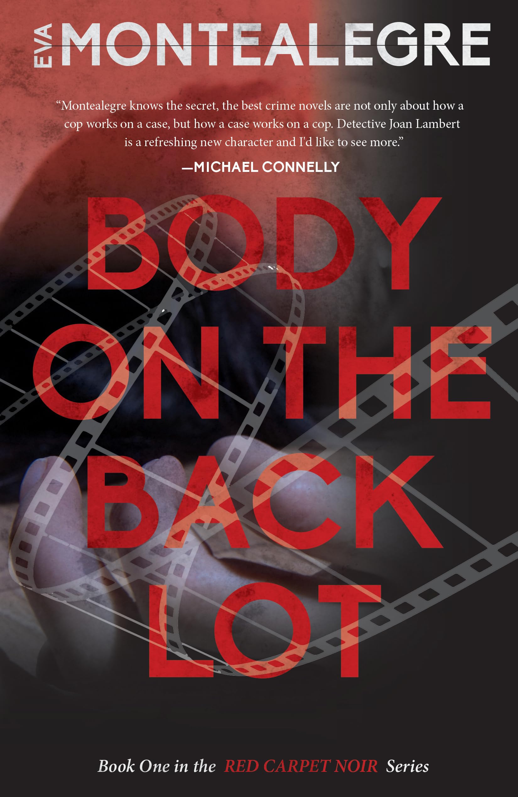 Body on the Backlot (Red Carpet Noir) - Hollywood Mystery Novel | Crime Thriller Book for Movie Lovers & Noir Fans - Perfect for Beach Reading & Book Club Discussions