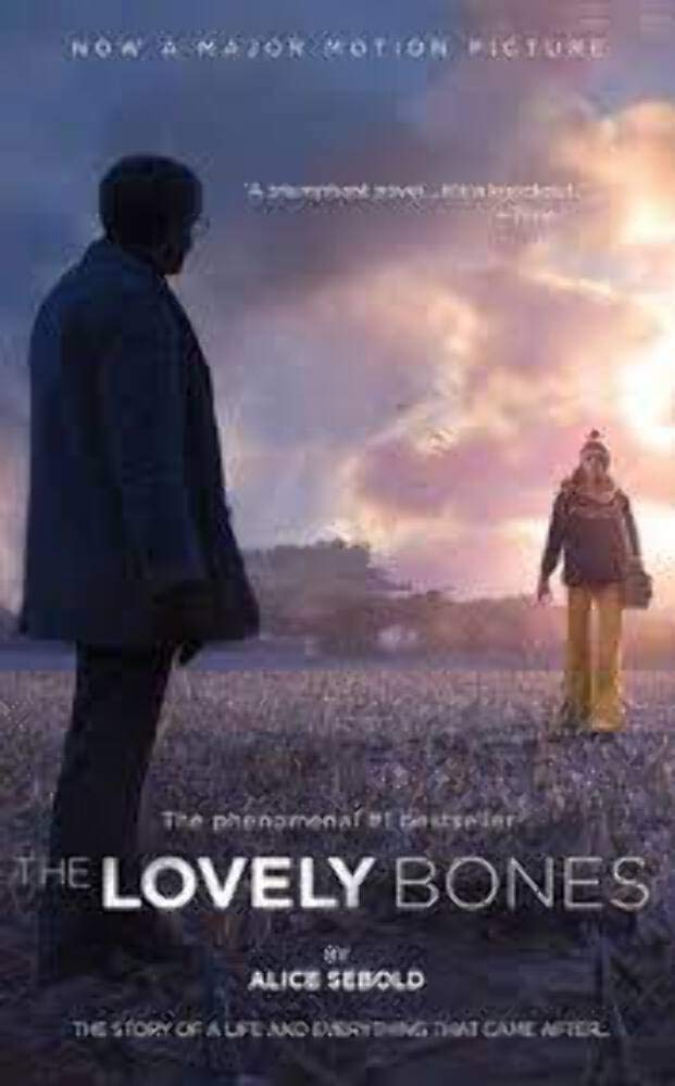 The Lovely Bones by Alice Sebold - Bestselling Novel | Mystery & Suspense Book for Teens & Adults | Perfect for Book Clubs & Gifts