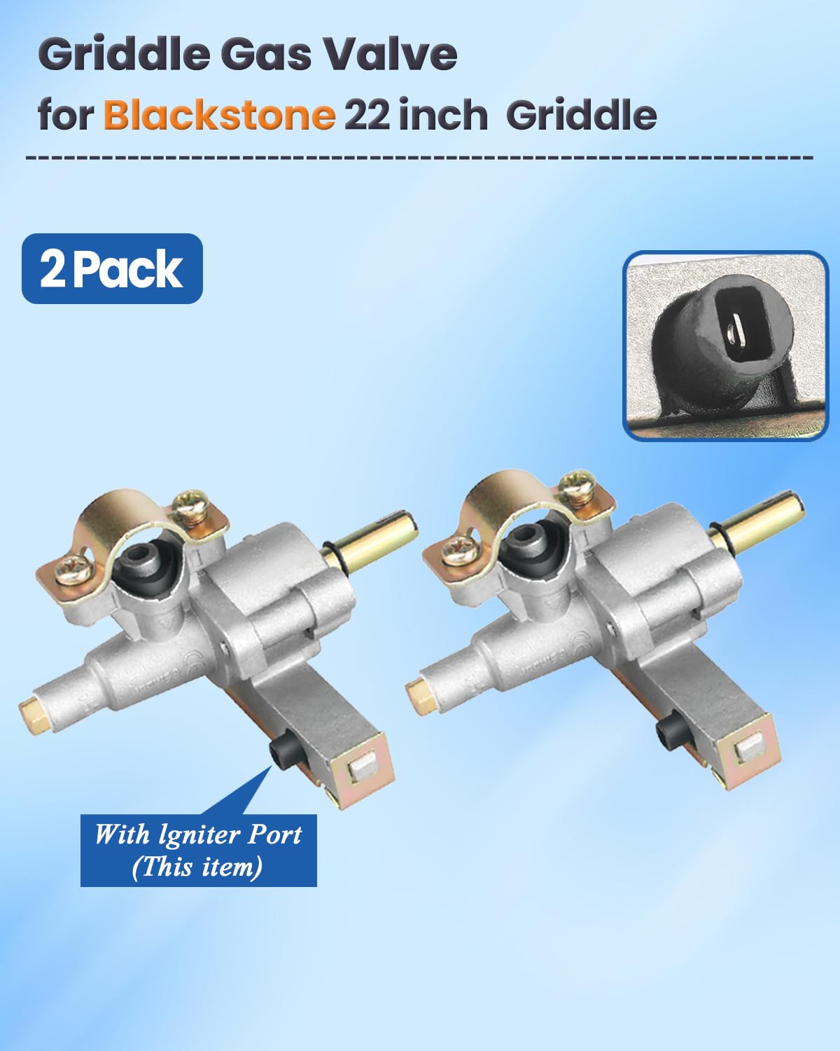 2-Pack Blackstone 22 Inch Gas Grill Griddle Burner Control Valve - Compatible with Models 1666, 1813, 1843 - Replacement Gas Valve with Igniter Port for Outdoor Cooking & Camping Grills