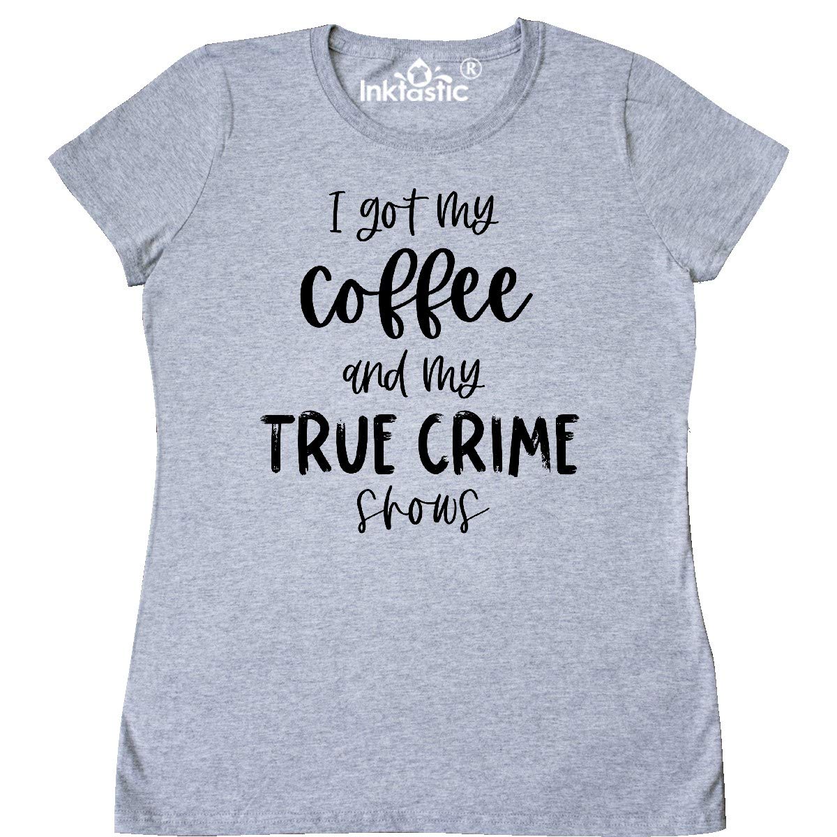 Inktastic Women's Funny Coffee & True Crime Graphic T-Shirt - Casual Comfort Tee for Crime Show Fans & Coffee Lovers