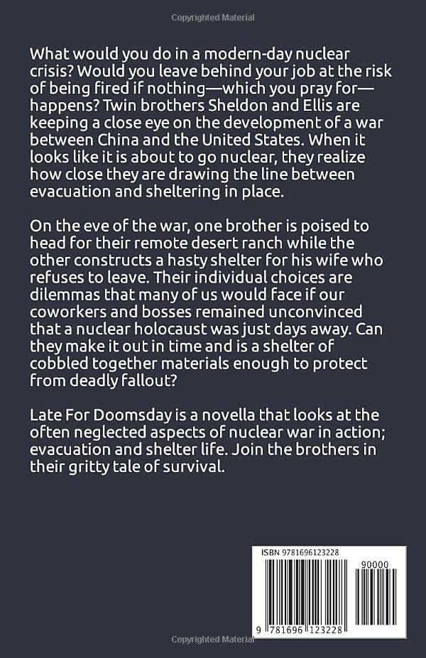 Late For Doomsday - Post-Apocalyptic Nuclear Survival Thriller Novella | Dystopian Fiction for Book Clubs & Prepper Enthusiasts