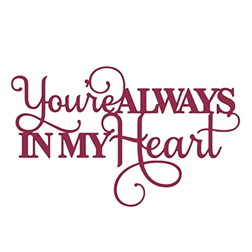 You're ALWAYS IN MY Heart