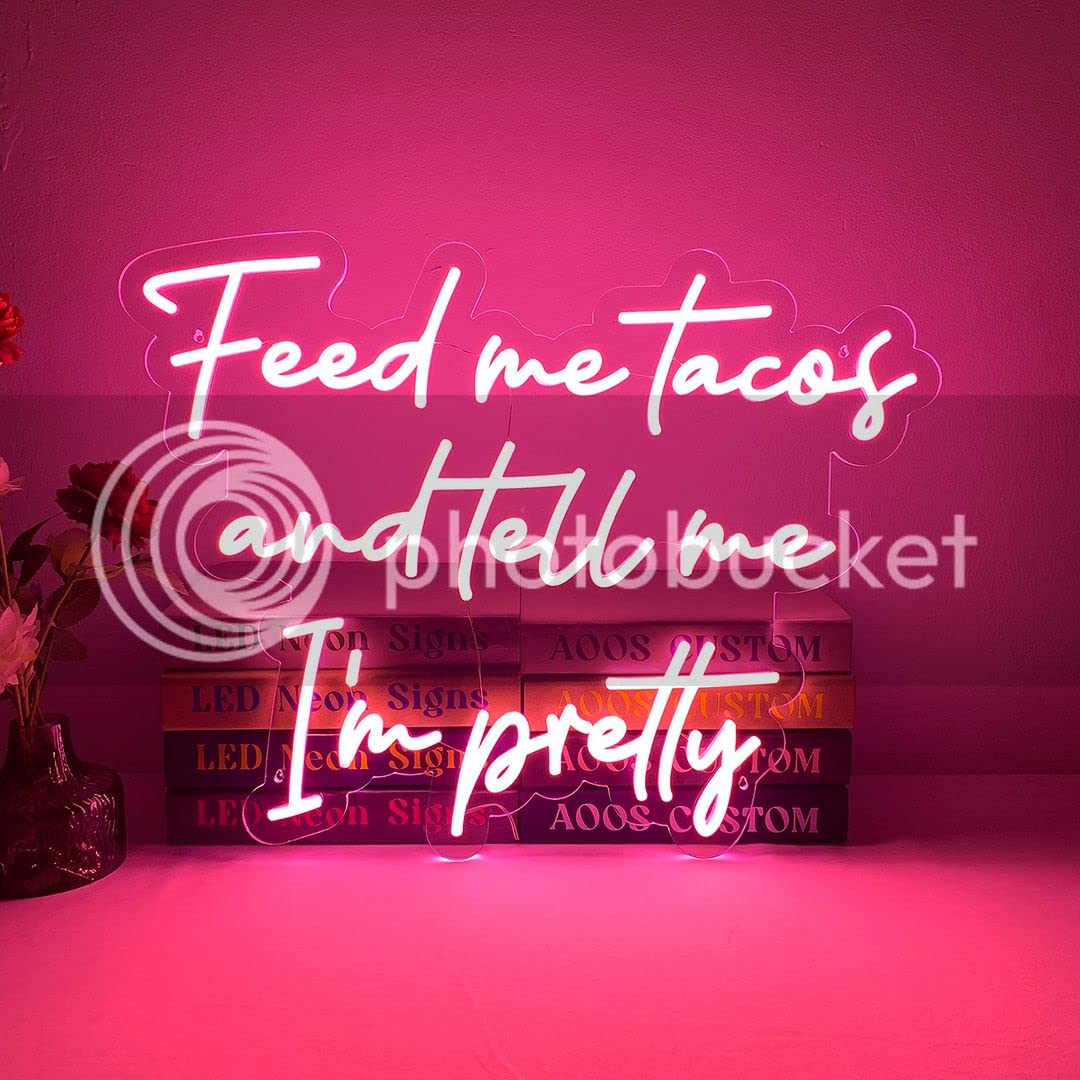 Feed Me Tacos And Tell Me I'm Pretty Neon Sign - Custom LED Wall Art for Bedroom, Living Room & Bathroom Decor - Aesthetic Home Lighting for Weddings, Parties & TikTok Backgrounds