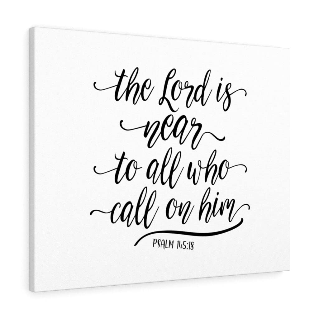 Christian Wall Art - The Lord is Near Psalm 145:18 Bible Verse Print - Ready to Hang Scripture Decor for Home, Church & Office - Express Your Love with Inspirational Gifts