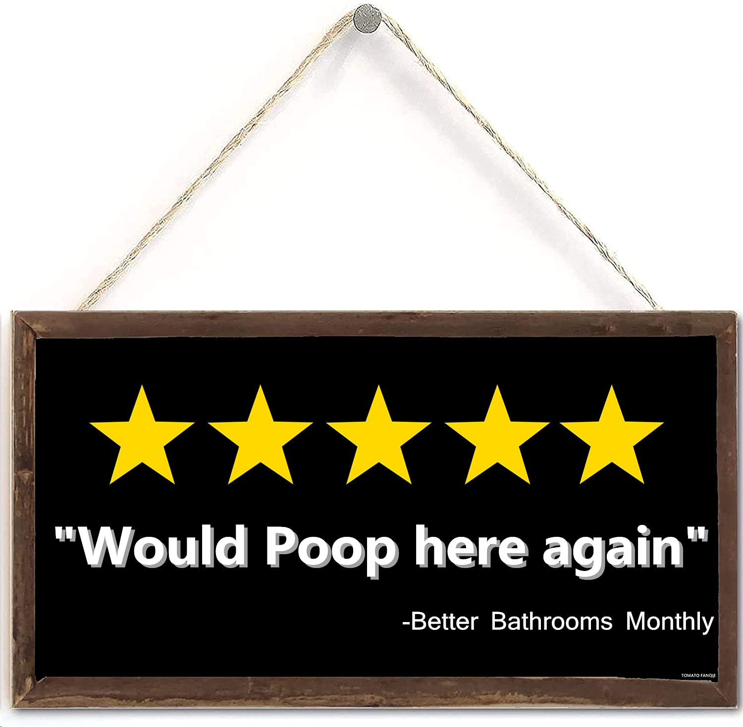 Would Poop Here Again Sign - 10x6 Inch Funny Rustic Wood Plaque for Bathroom & Toilet Decor - Humorous Home Wall Art for Restroom, Office, or Man Cave - Perfect Gift for Housewarming or White Elephant