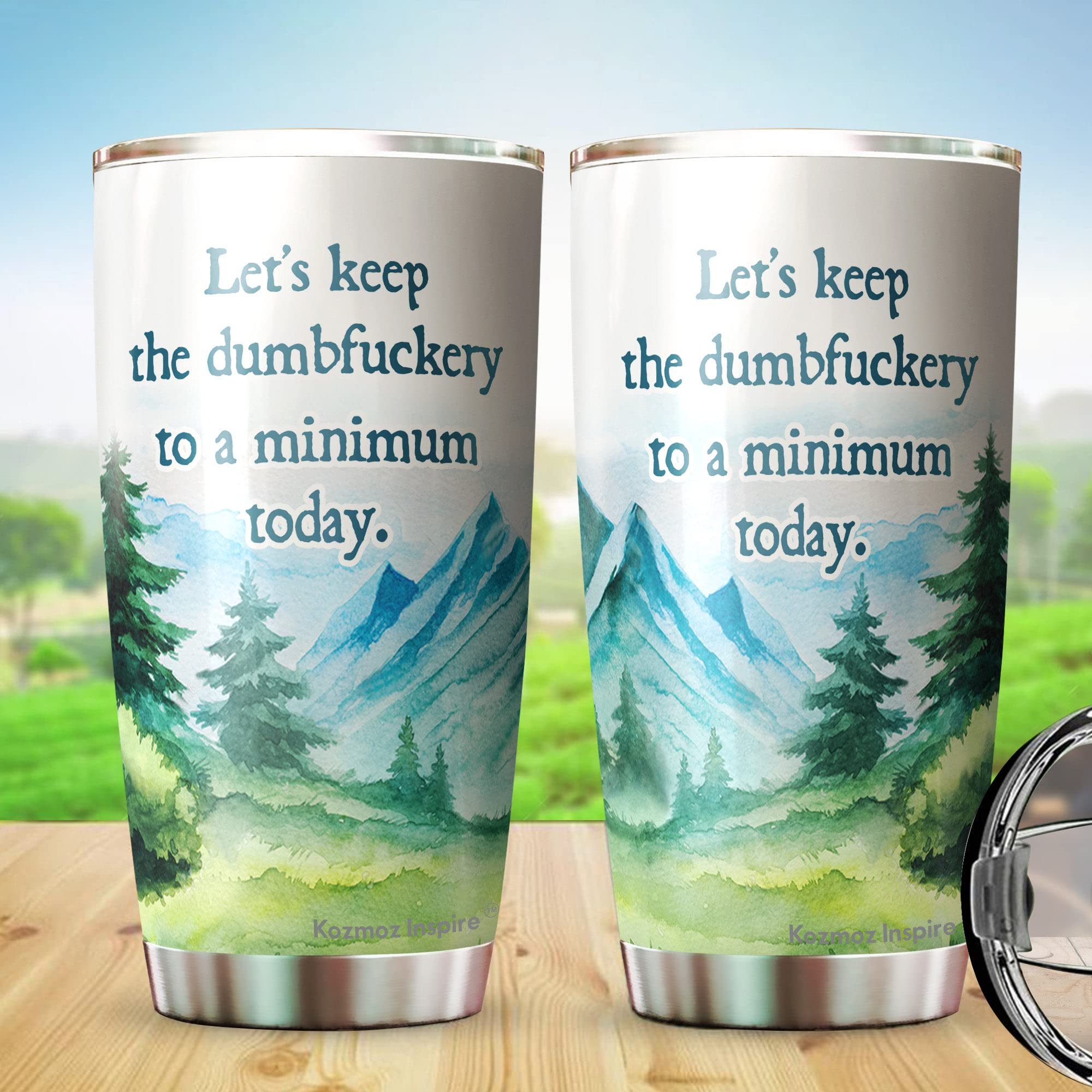 Kozmoz Inspire 'Let's Keep It To A Minimum Today' 20oz Funny Sarcasm Quote Tumbler - Perfect Office Gift for Coworkers, Friends, Men & Women - Great for Coffee, Tea & Workplace Hydration