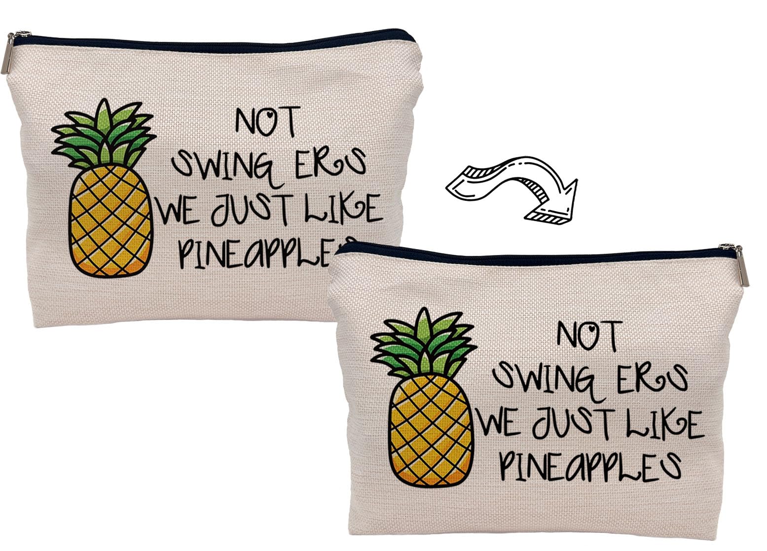 Funny Pineapple Makeup Bag - 'Not Swingers We Just Like Pineapples' Cosmetic Pouch for Women & Girls | Perfect Gift for Birthday, Valentine's Day | Summer Fruit Themed Travel & Beach Essential