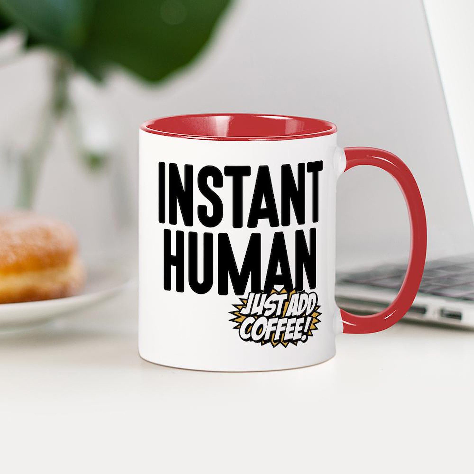 Instant Human Just Add Coffee Mug - 11 oz (325 ml) Ceramic Coffee Cup for Office, Home & Gifts | Funny Novelty Coffee Mug for Tea & Hot Drinks