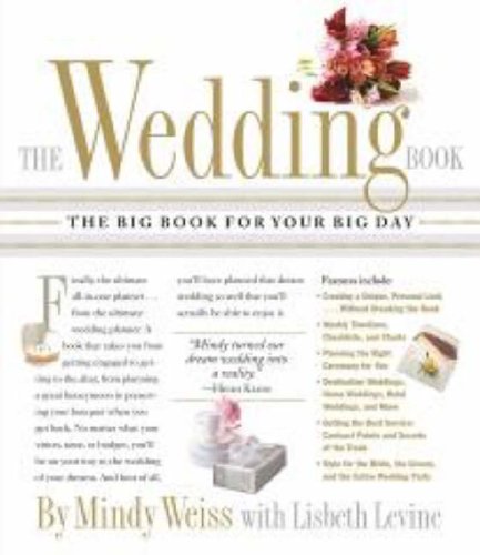The Wedding Book: Ultimate Guide for Your Big Day - Perfect for Brides, Grooms & Wedding Planners