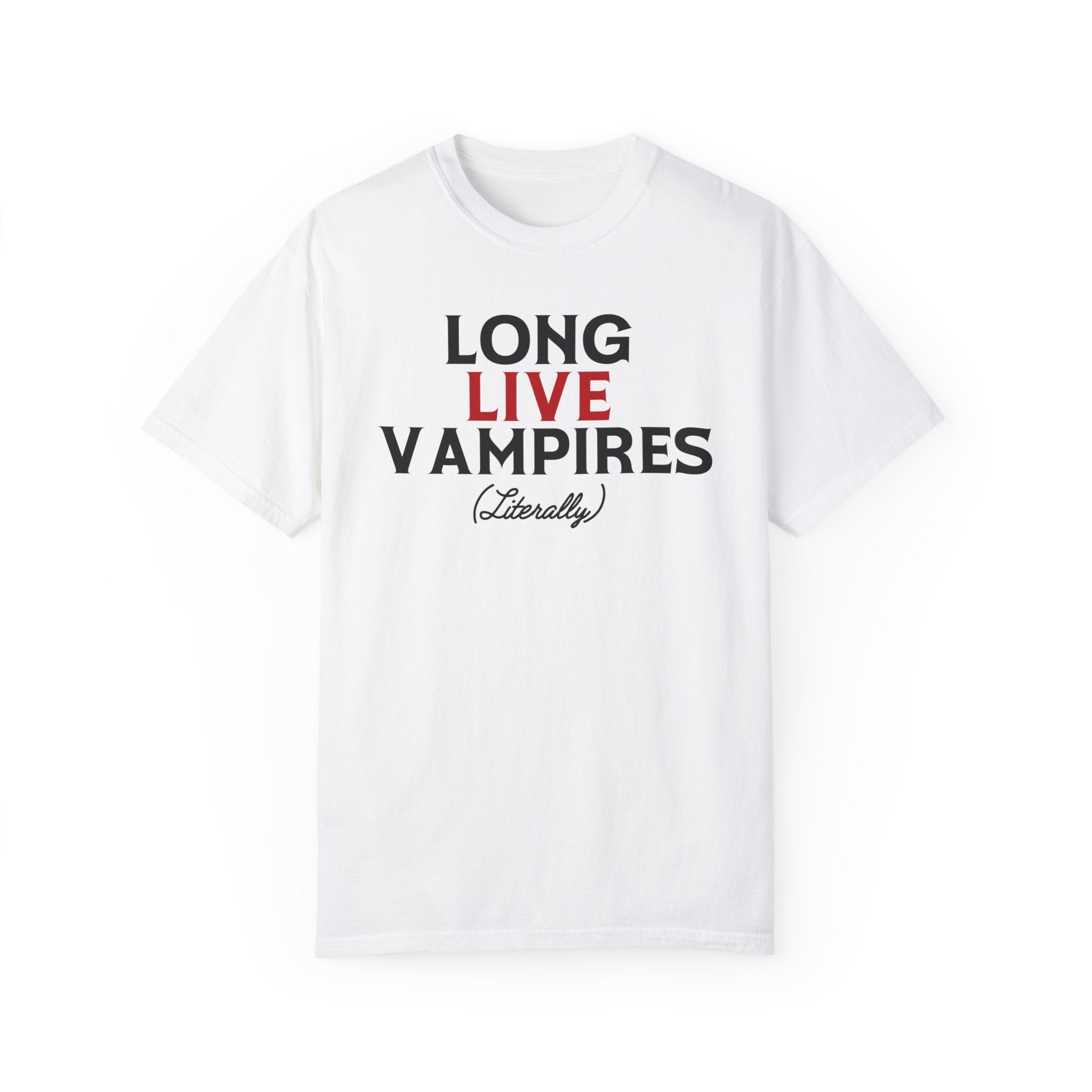 Long Live Vamps T-Shirt | Gothic Vampire Graphic Tee | Soft Cotton Unisex Shirt | Perfect for Halloween, Goth Parties & Vampire Lovers