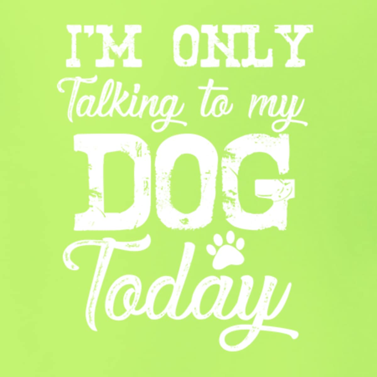 Wild Bobby 'I'm Only Talking to My Dog Today' Funny Dog Lover Unisex Graphic Hoodie Sweatshirt - Perfect for Dog Owners, Pet Lovers & Casual Wear