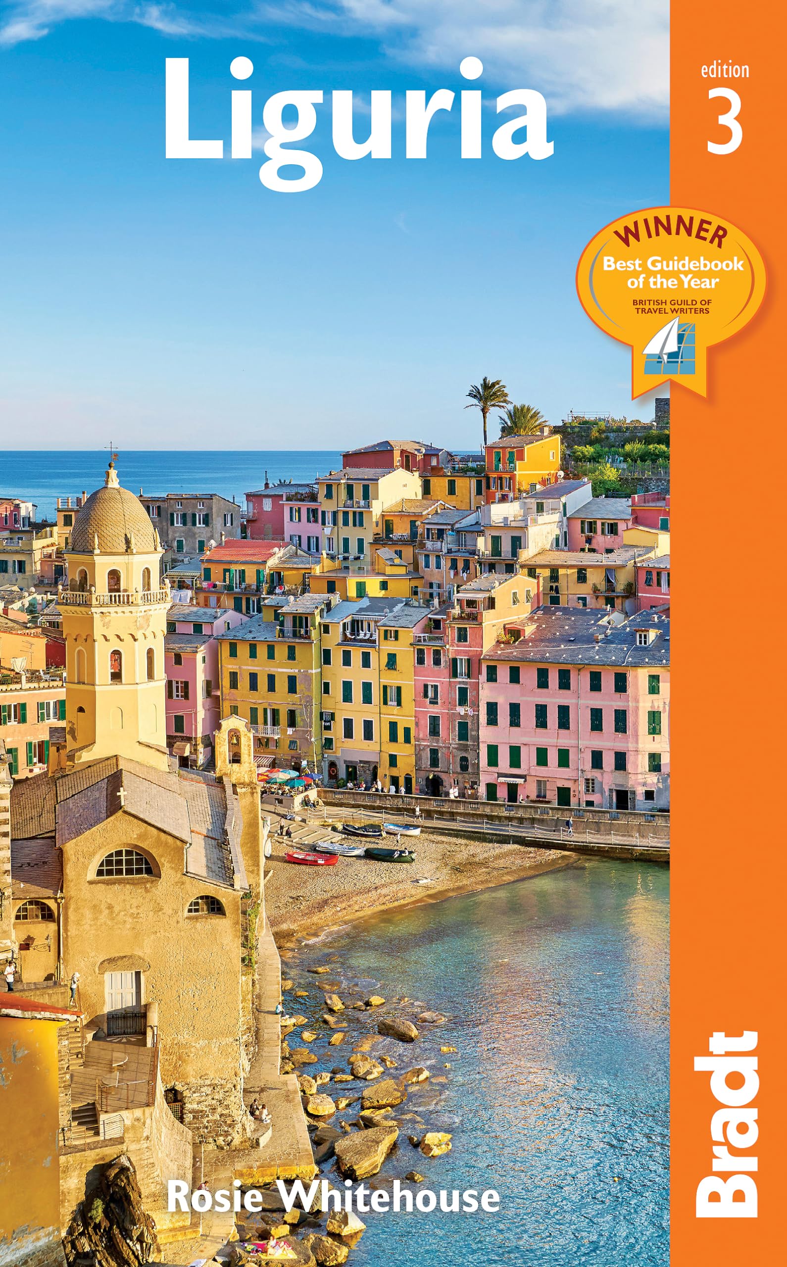 Liguria Travel Guide (Bradt) – Explore Italy's Stunning Coastline, Hiking Trails & Local Cuisine