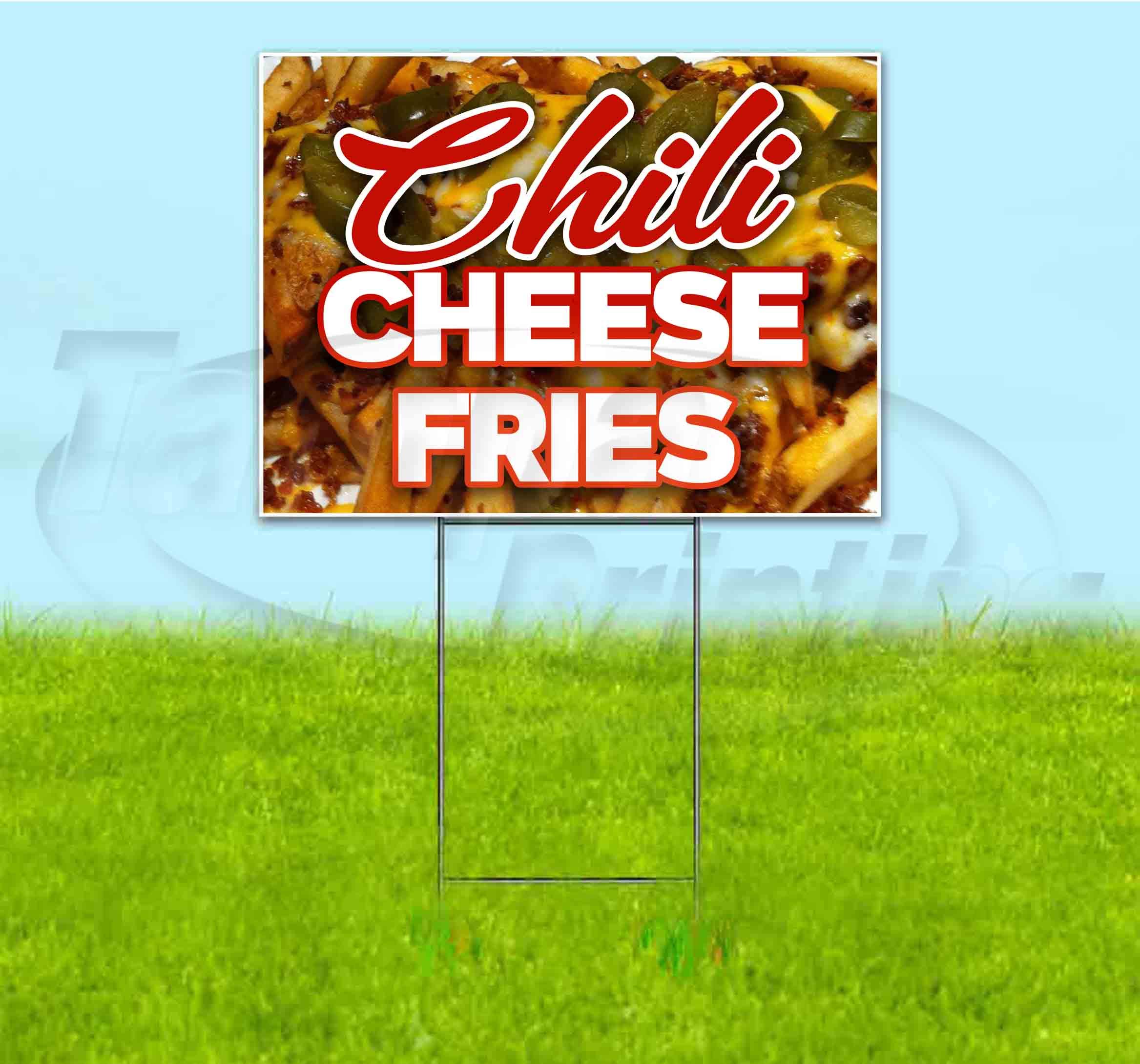 Chili Cheese Fries Yard Sign - 18