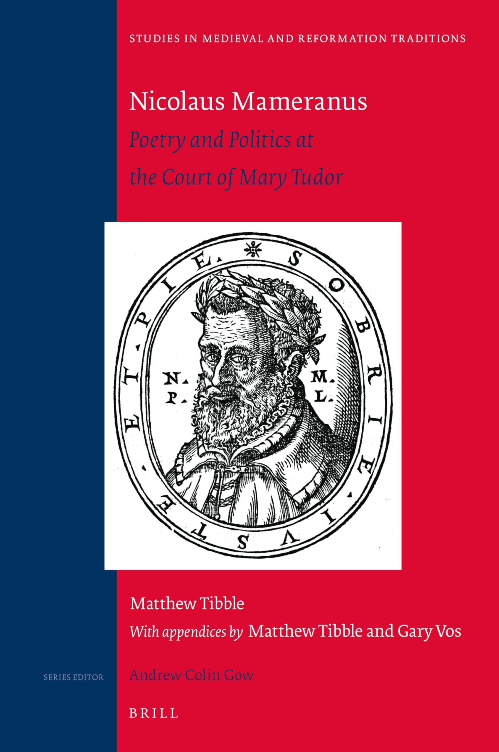 Nicolaus Mameranus: Poetry and Politics at the Court of Mary Tudor - Historical Literature Book on Tudor Court Culture | Perfect for Renaissance Studies, Academic Research & Medieval History Enthusiasts