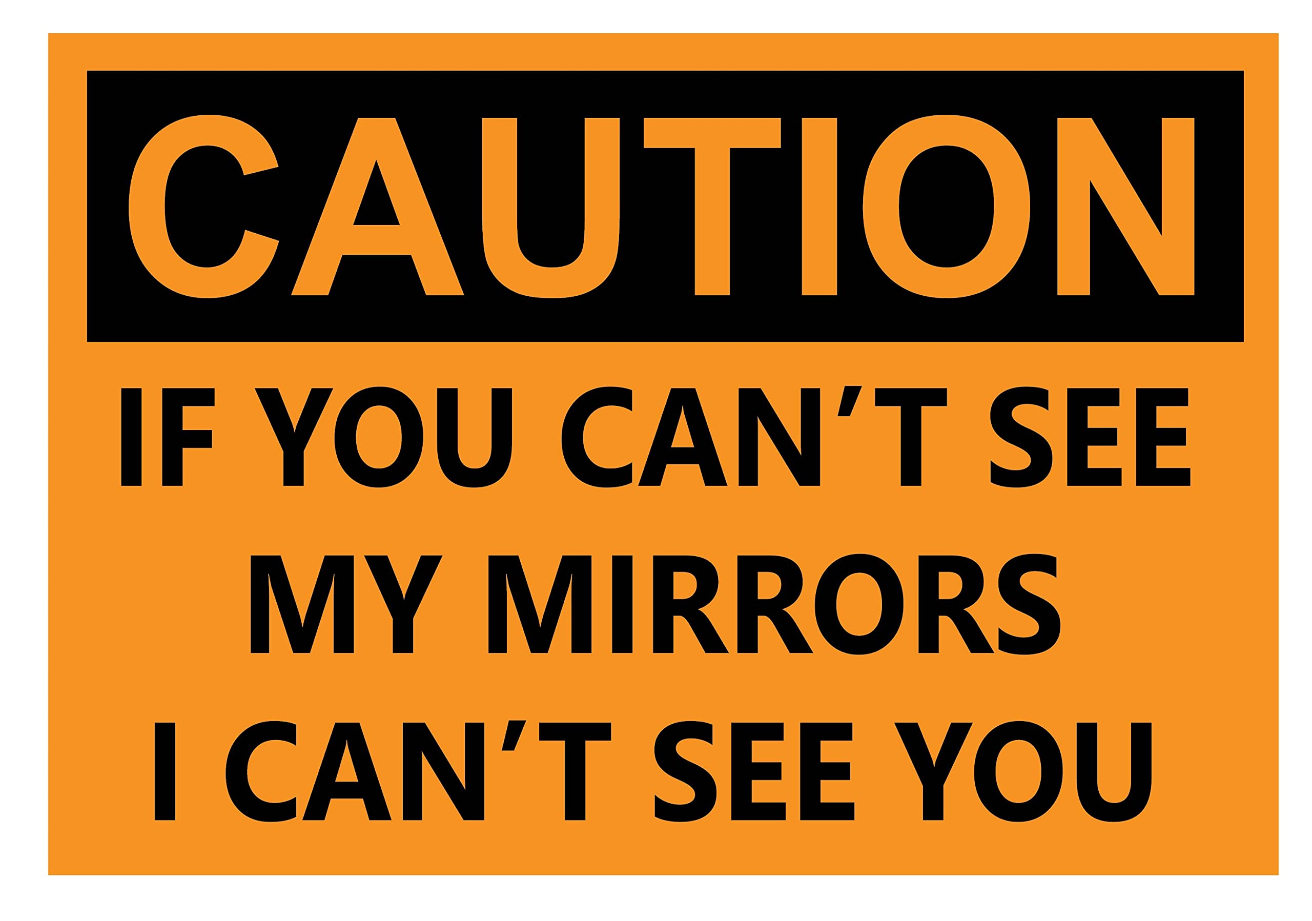 Caution If You Can't See My Mirrors I Can't See You Bumper Stickers (3 Pack) - Orange Safety Decals for Trucks & Trailers by DCM Solutions - Perfect for Road Safety Awareness & Vehicle Visibility