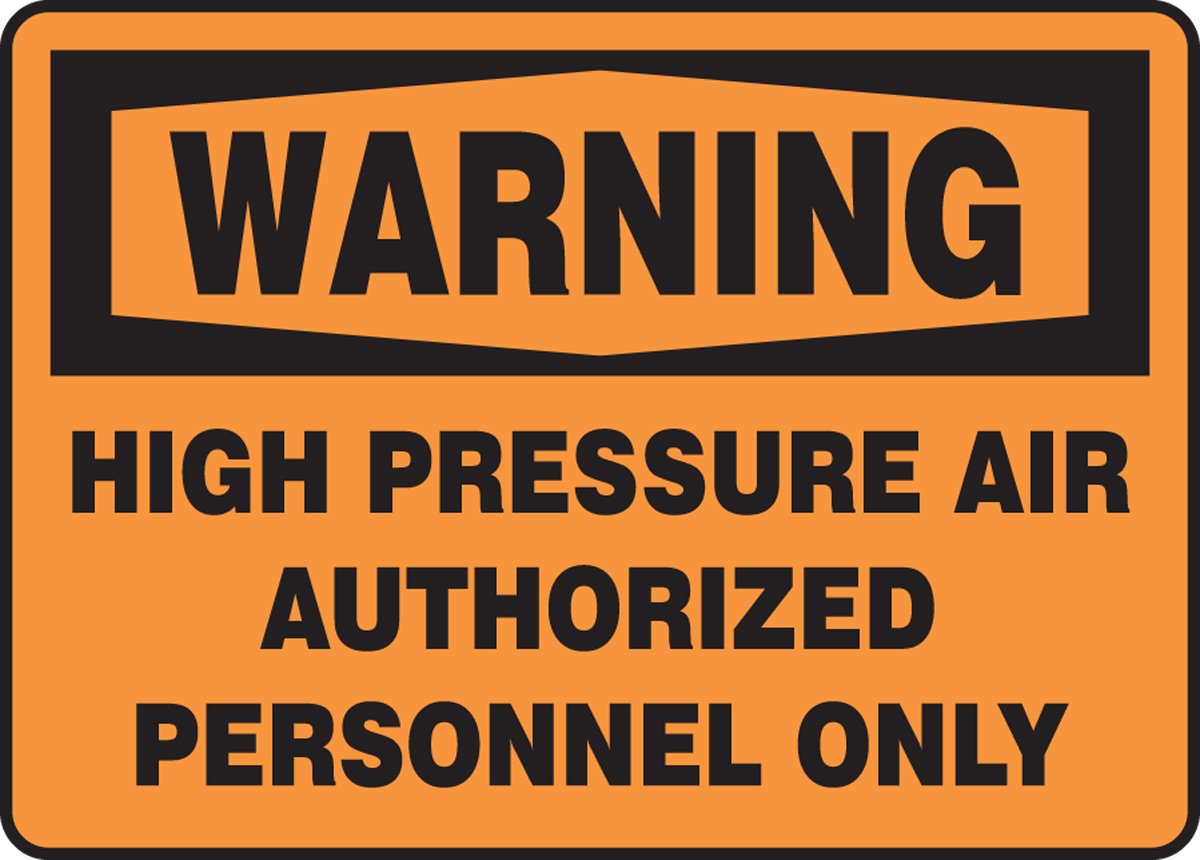 High Pressure Air Warning Sign - OSHA Compliant Safety Label for Authorized Personnel Only | Industrial, Construction & Warehouse Use