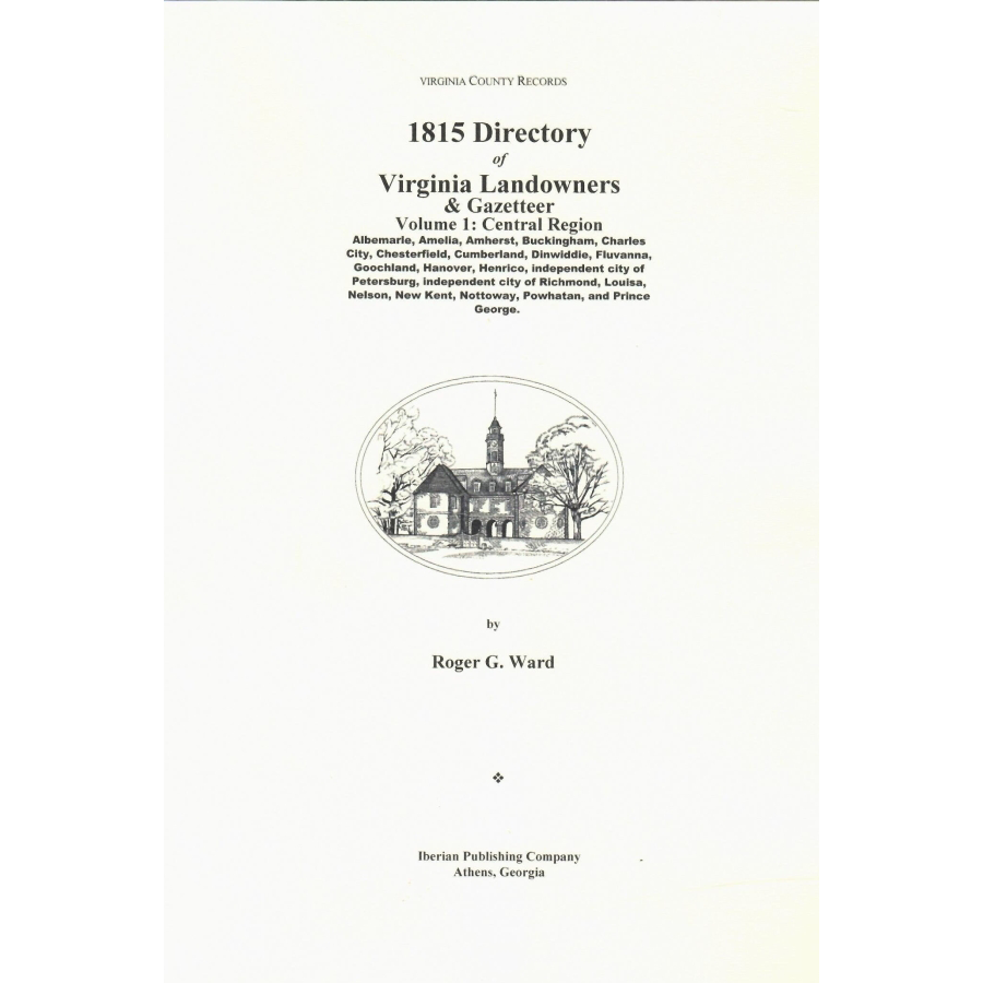 1815 Virginia Landowners Directory & Gazetteer - Central Region | Historical Genealogy Research, Property Records & Ancestry Search | Perfect for Historians, Genealogists & Land Researchers