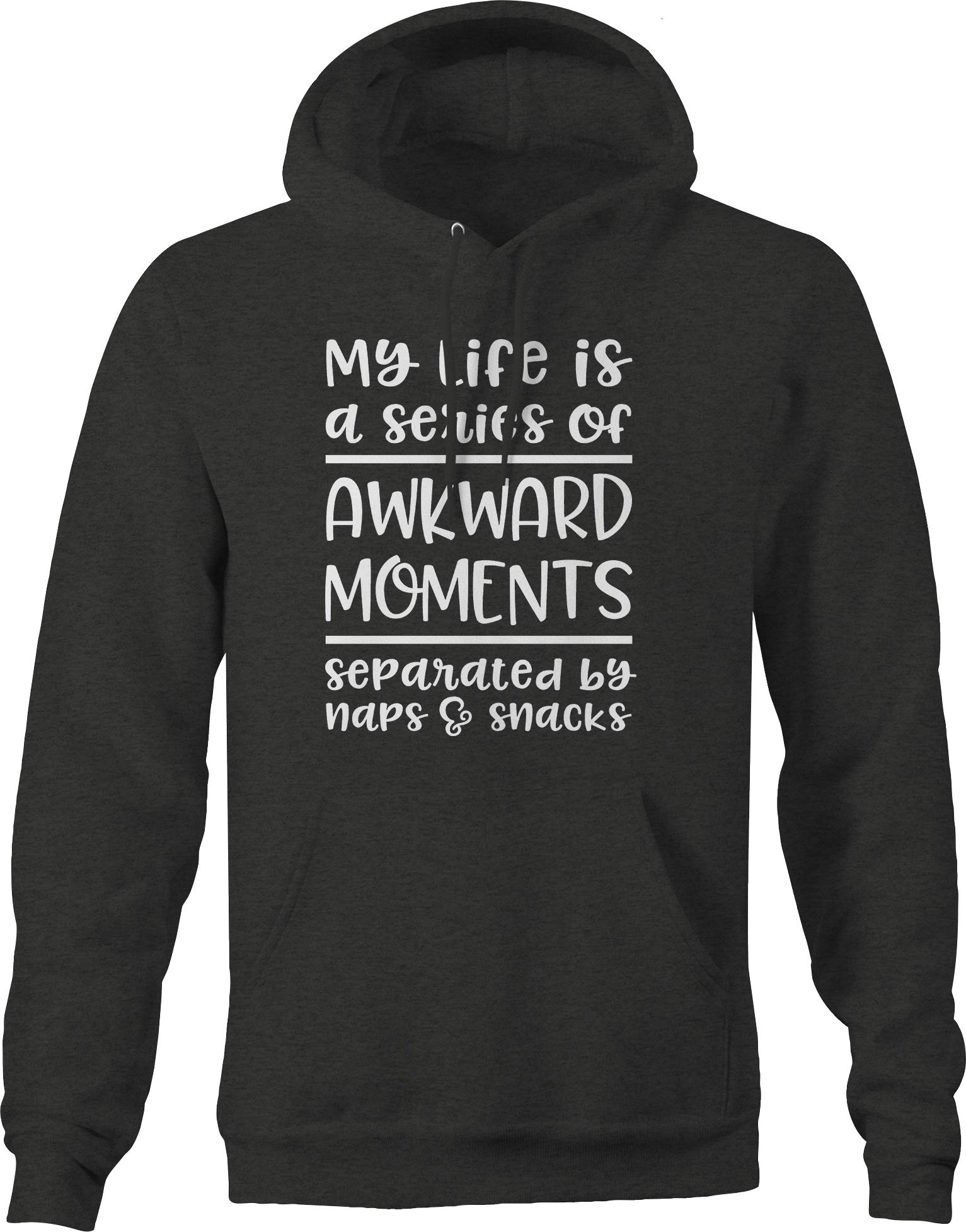 Funny Hoodies for Men - 'My Life is a Series of Awkward Moments Naps and Snacks' Graphic Pullover Sweatshirt - Dark Grey - Perfect for Casual Wear, Gifts & Relaxing at Home