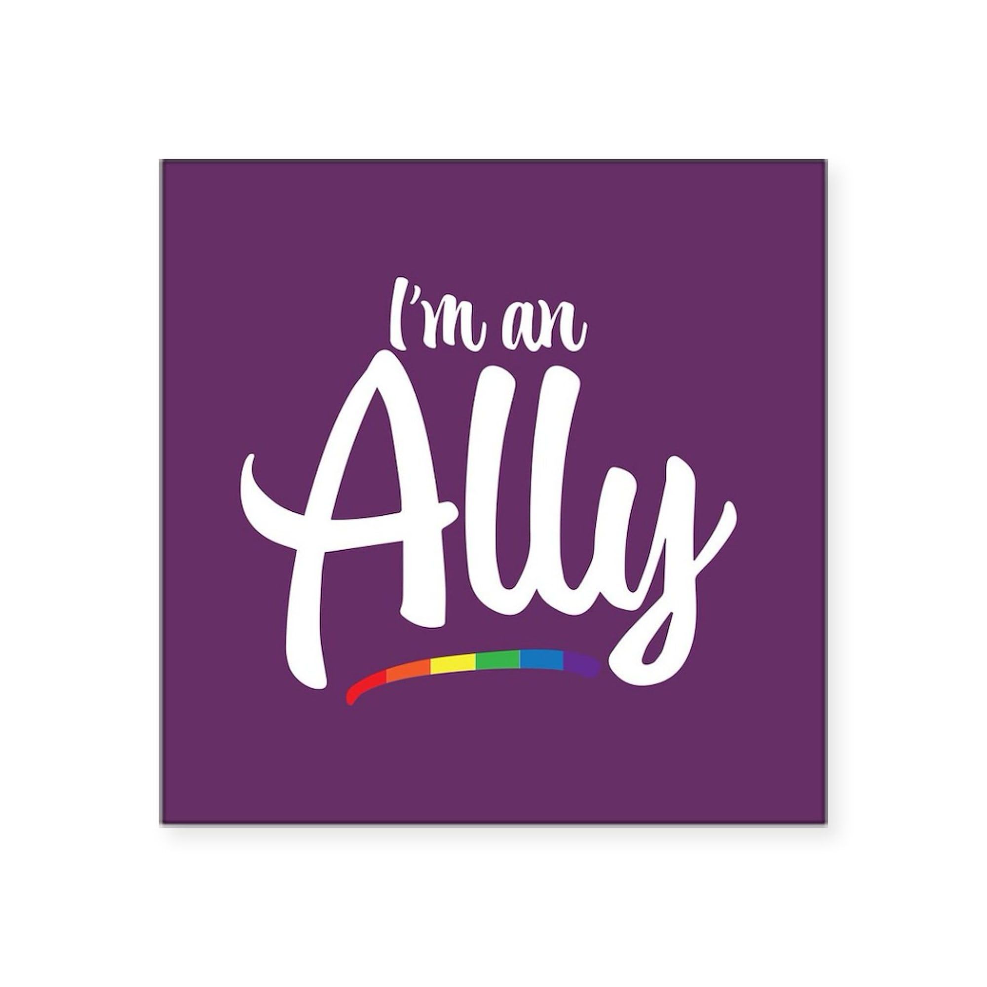 I'm an Ally Gay Pride Sticker - Waterproof Car Decal & Bumper Sticker for LGBTQ+ Support - Perfect for Cars, Laptops, Notebooks & Pride Events