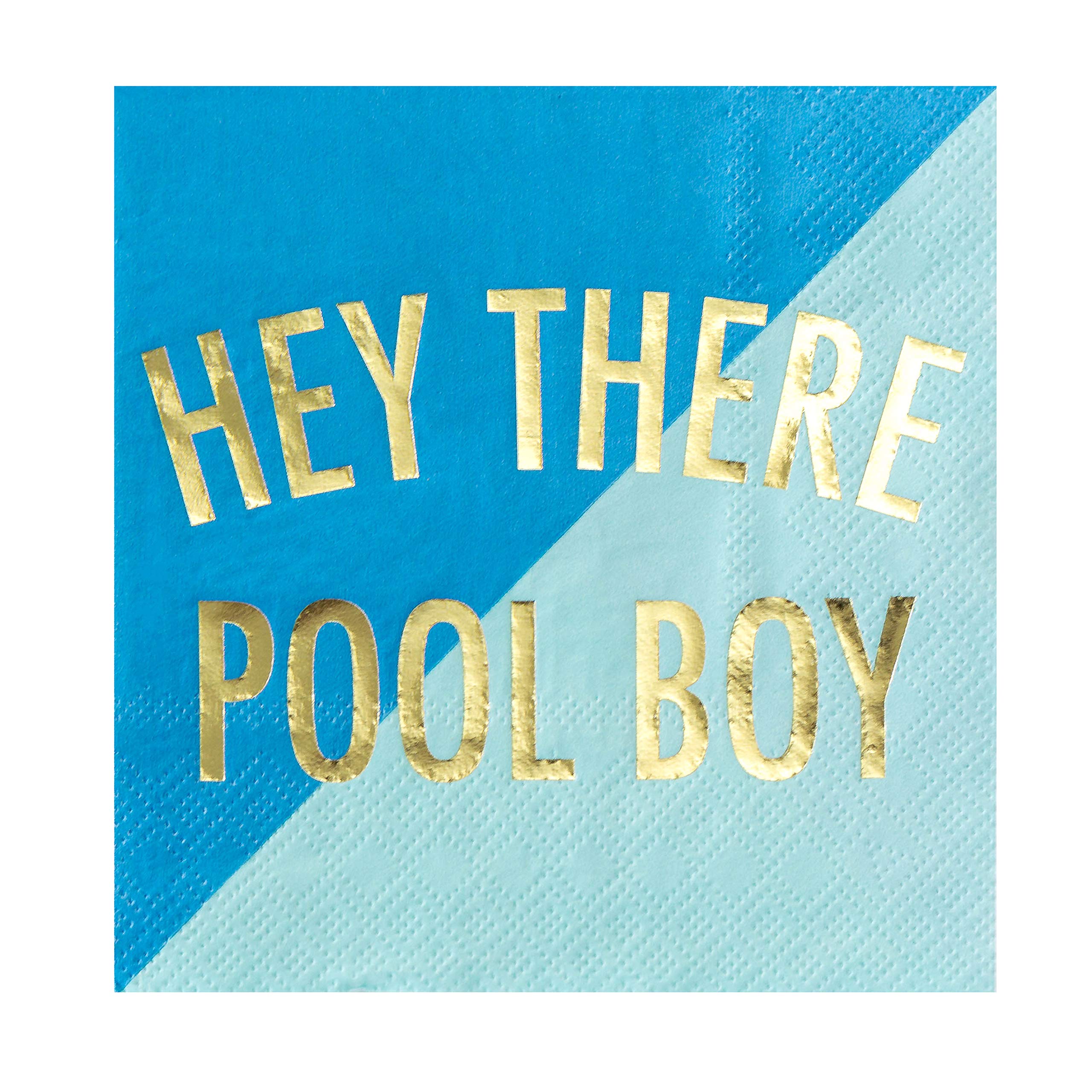 Funny 'Hey There Pool Boy' Cocktail Napkins - Perfect for Pool Parties, Bachelorette Events & Summer Gatherings