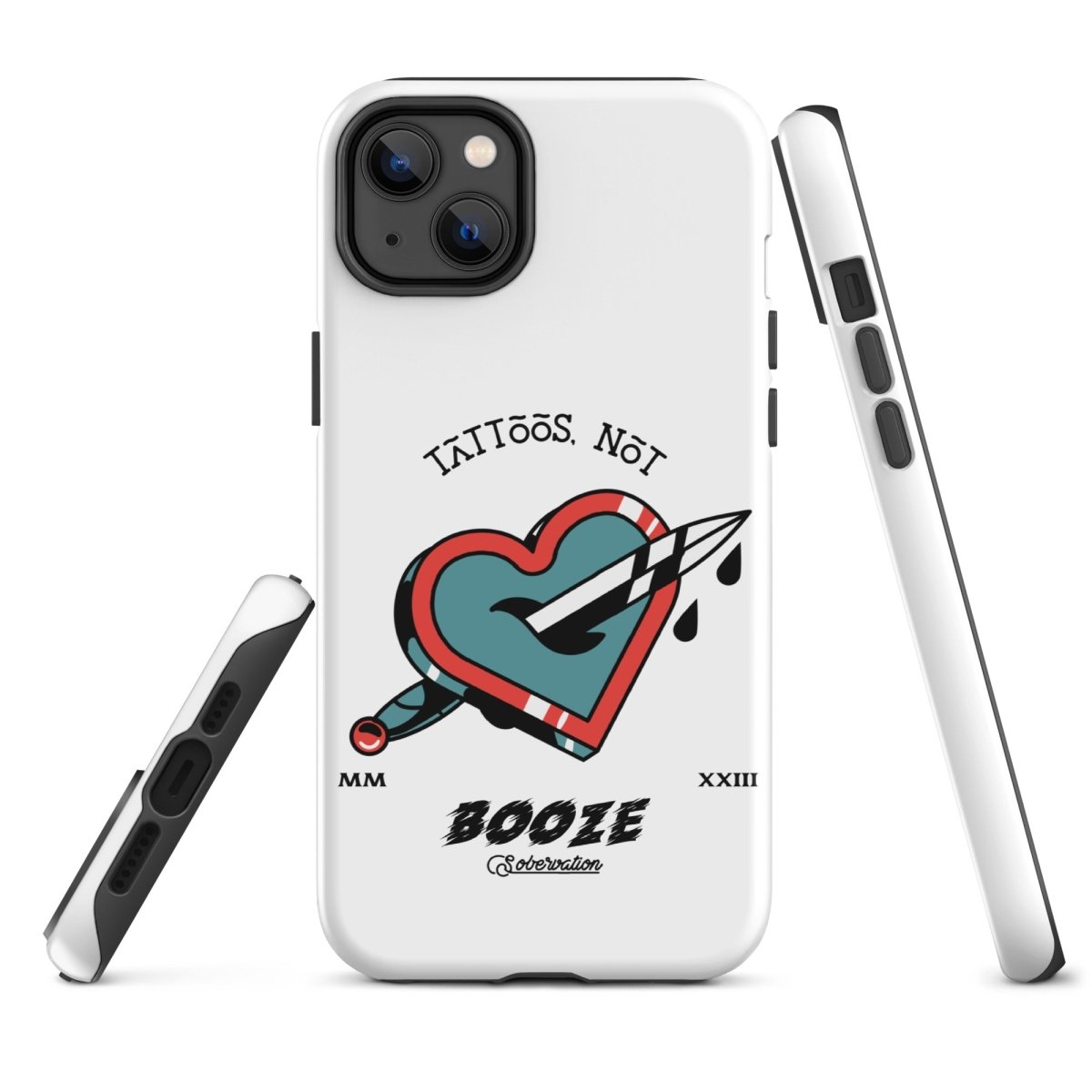Tattoos Not Booze Heart iPhone Tough Case - Durable Protective Cover for iPhone 11/12/13/14/15 Pro Max - Perfect for Tattoo Lovers & Nightlife Enthusiasts