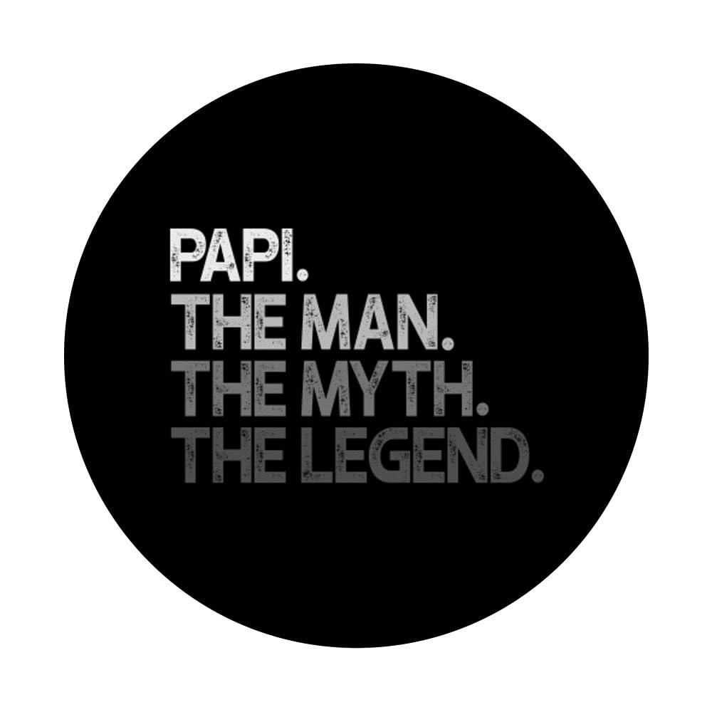 Papi The Man Myth Legend PopSockets Adhesive PopGrip - Expandable Phone Grip Stand for iPhone & Android - Perfect for Selfies, Gaming & Secure Phone Handling