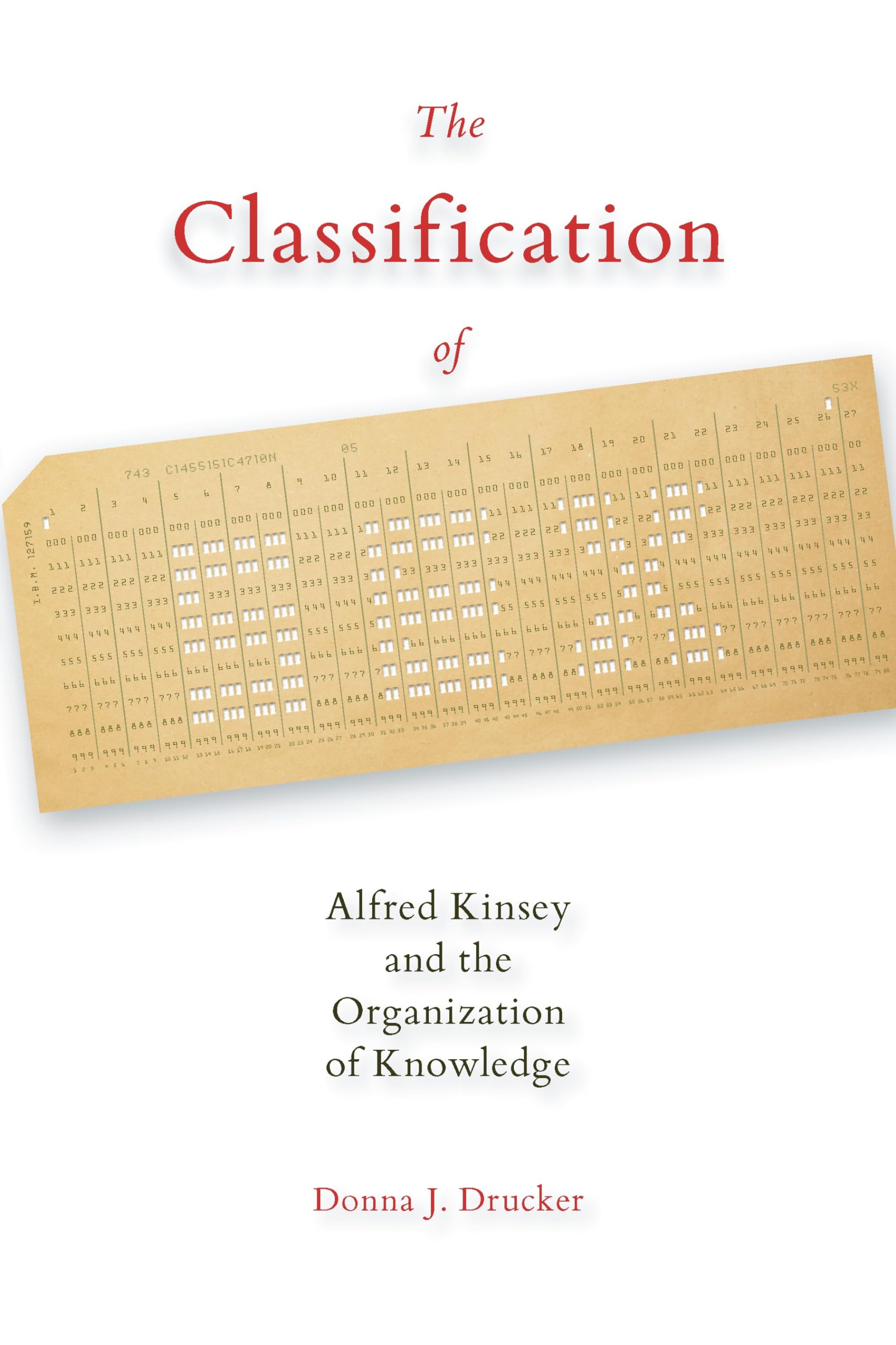 Alfred Kinsey's Sex Classification: A Guide to Knowledge Organization for Researchers and Educators