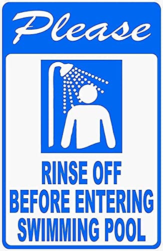 Please Rinse Off Before Entering The Swimming Pool - 8x12 Inch Metal Aluminum Tin Sign for Pool Rules & Shower Safety - Durable Outdoor/Indoor Signage for Gym, Public Pools & Water Parks