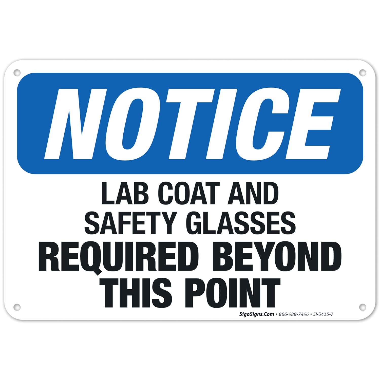 OSHA Compliant Lab Coat & Safety Glasses Required Sign - 10x7 Inch Rust-Free Aluminum Safety Sign - Fade Resistant for Indoor/Outdoor Use - Made in USA - Perfect for Laboratories, Hospitals & Industrial Workplaces