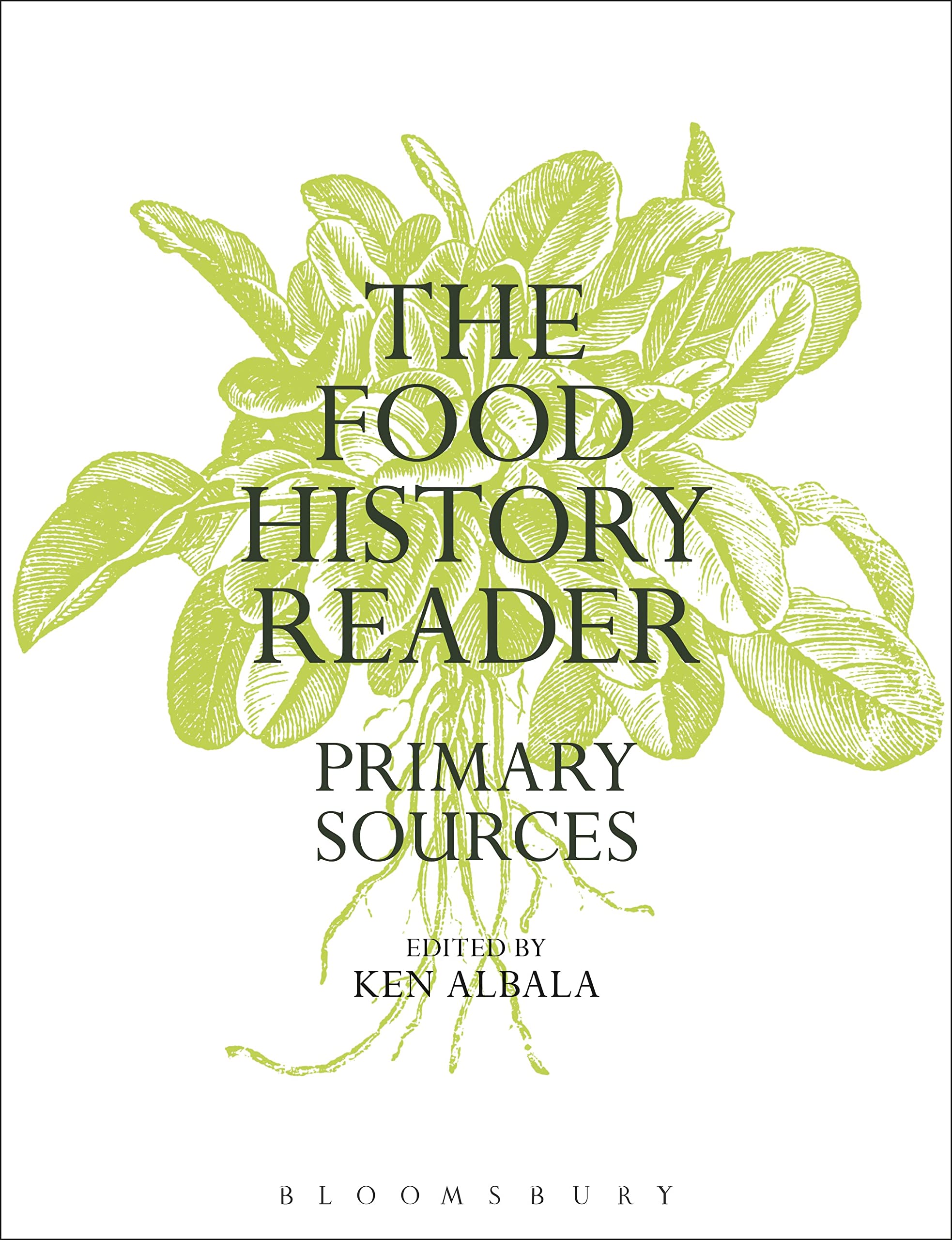 The Food History Reader: Primary Sources for Culinary Research, Cooking Classes & Historical Studies | Explore Global Cuisine Origins