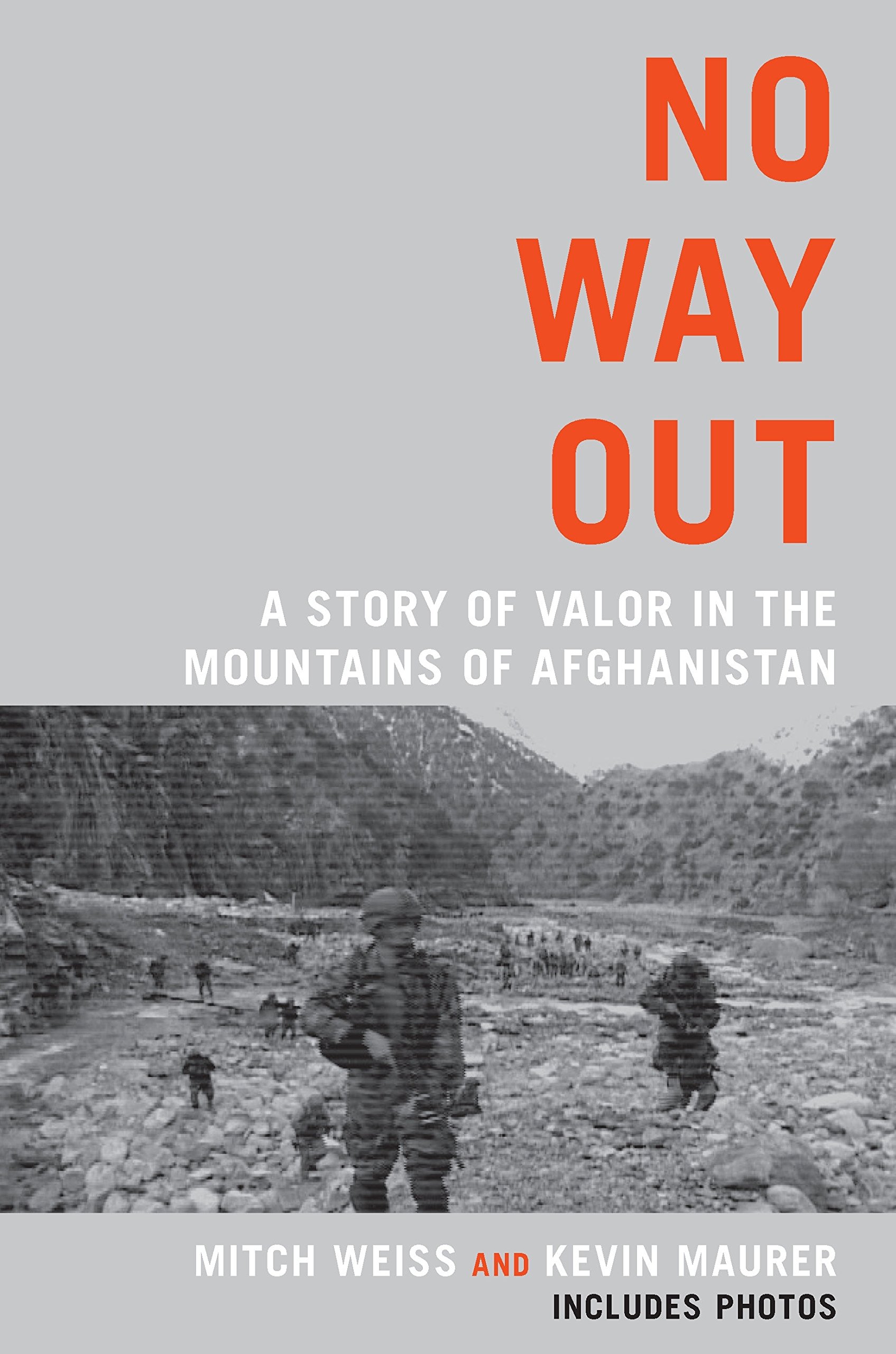 No Way Out: A Story of Valor in the Afghanistan Mountains - Inspiring Military Adventure Book for History Buffs & War Story Enthusiasts