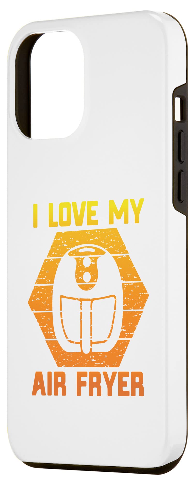 iPhone 12 Pro Max Case with Funny 'I Love My Air Fryer' Low Carb Cooking Quote - Perfect for Kitchen Enthusiasts & Healthy Lifestyle