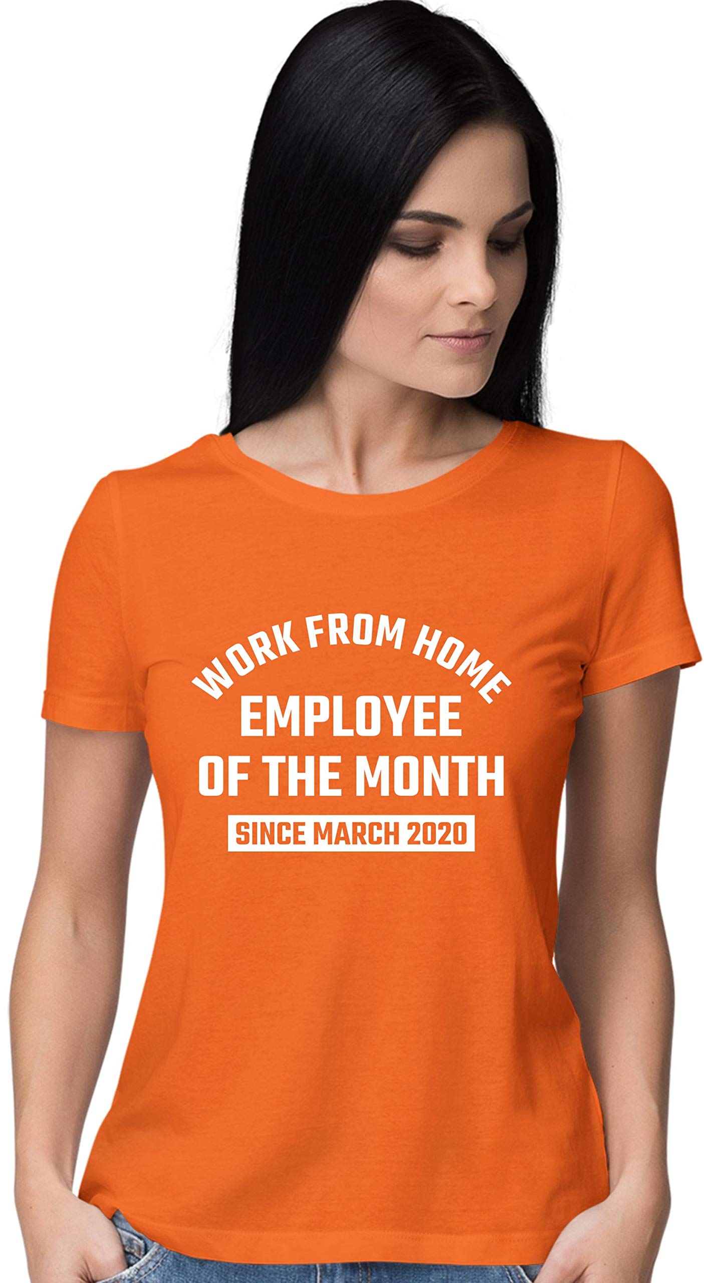 Funny Women's Work From Home Employee of The Month T-Shirt Since March 2020 - Comfortable Cotton Tee for Remote Workers, Virtual Meetings & WFH Gifts