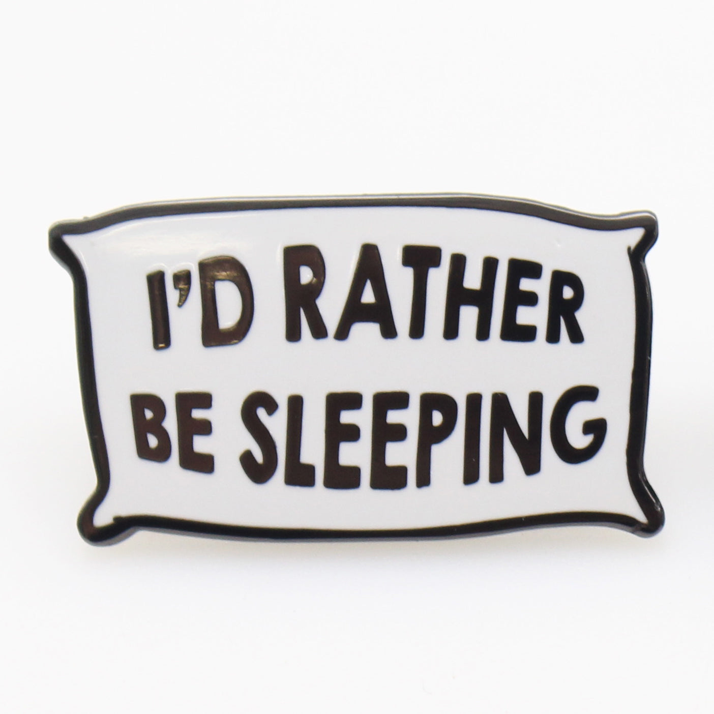 I'd Rather Be Sleeping Enamel Pin - Cute Funny Lapel Pin for Backpacks, Jackets & Gifts - Perfect for Sleep Lovers & Nap Enthusiasts