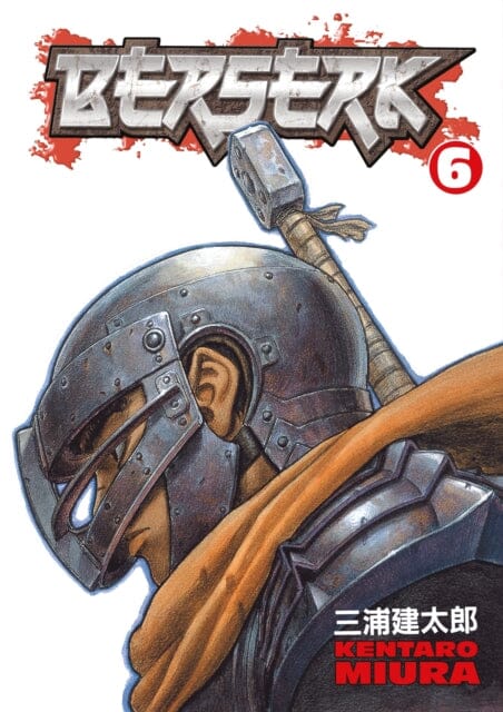 Berserk Volume 6 Manga by Kentaro Miura - Dark Fantasy Graphic Novel for Adults - Perfect for Comic Collectors & Anime Fans