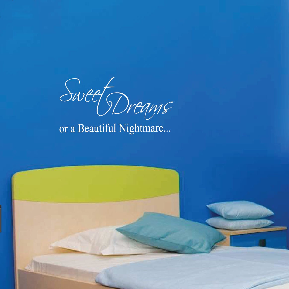 Sweet Dreams or a Beautiful Nightmare Nursery Vinyl Wall Decal - Baby Room Art Quote Sticker for Home Decor #1186 in Matte White - Perfect for Nursery, Kids' Bedroom & Playroom Wall Decoration