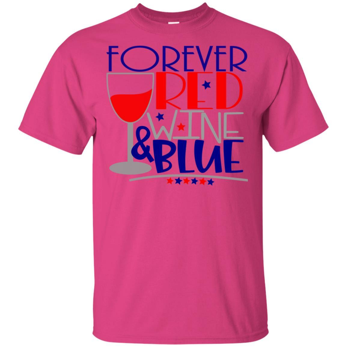 WineyBitches.Co Forever Red Wine and Blue Ultra Soft Cotton T-Shirt | Patriotic American Flag Design | Perfect for 4th of July, BBQ Parties & Casual Wear