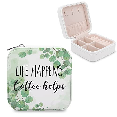 Life Happens, Coffee Helps