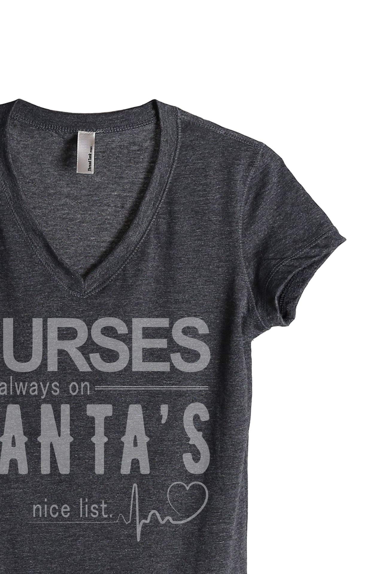 Nurses Are Always On Santa's Nice List Women's Casual V-Neck T-Shirt - Comfortable Workwear for Healthcare Professionals & Holiday Gifts