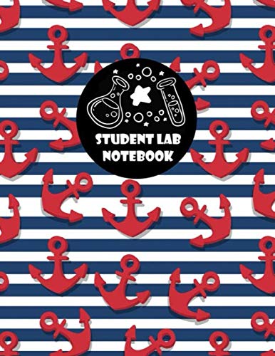 Student Lab Notebook - Red Anchors & Blue Navy Stripes Design - Funny Science Notebook for College & High School Students - Perfect for Chemistry, Biology & Physics Experiments - Great Gift Idea for Students & Researchers