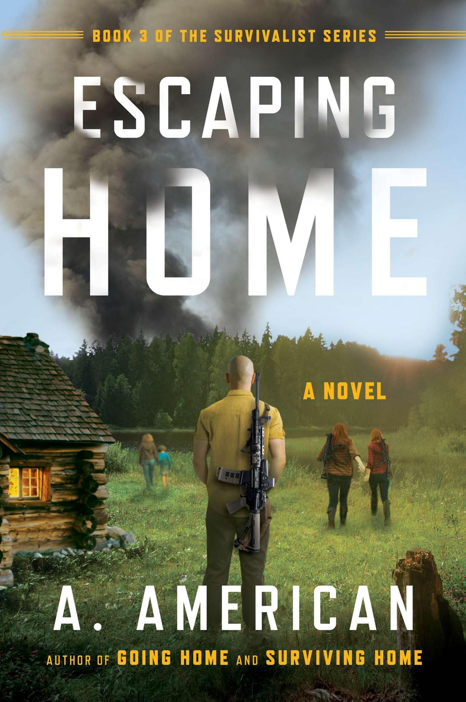 Escaping Home: A Post-Apocalyptic Survival Novel - Book 1 in The Survivalist Series | Perfect for Dystopian Fiction Fans & Prepper Enthusiasts