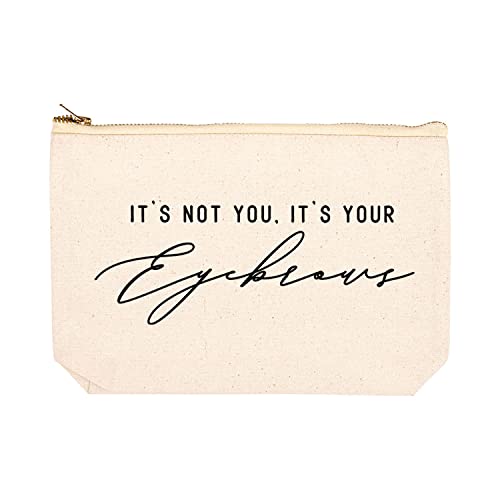 It's Not You, It's Your Eyebrows