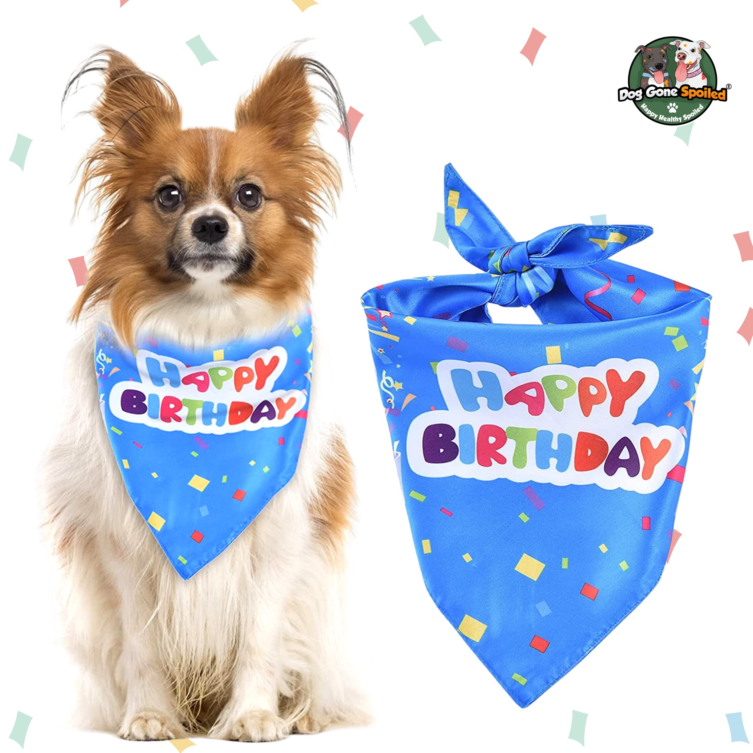 DOG GONE SPOILED Happy Birthday Dog Bandana - Blue Pet Bandana for Birthday Parties & Celebrations | Perfect for Dog Birthday Photos & Special Occasions