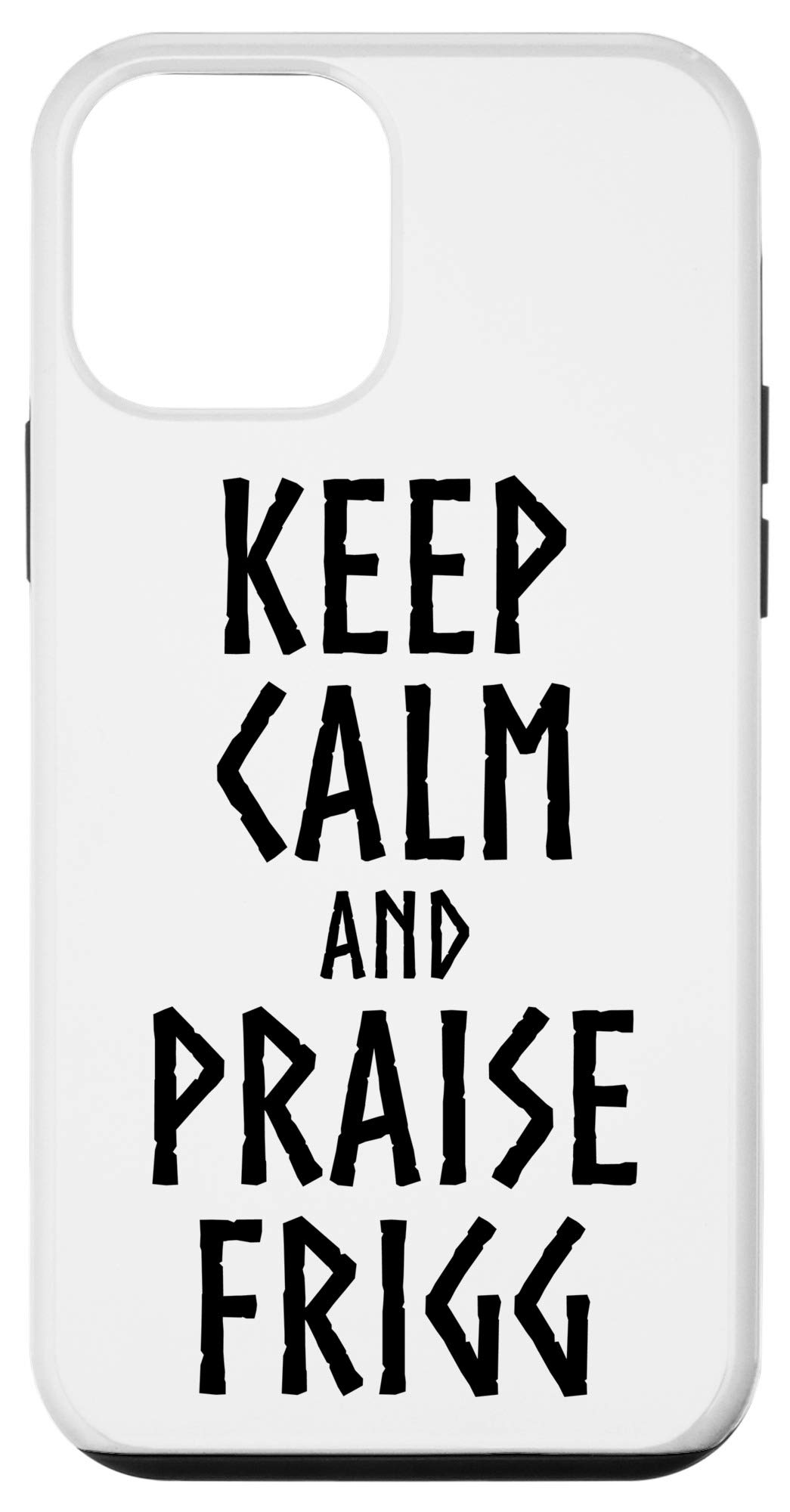 iPhone 12 Mini Case - Viking & Norse Mythology Design with 'Keep Calm And Praise Frigg Goddess' Quote | Protective Phone Cover for Daily Use, Travel & Outdoor Activities