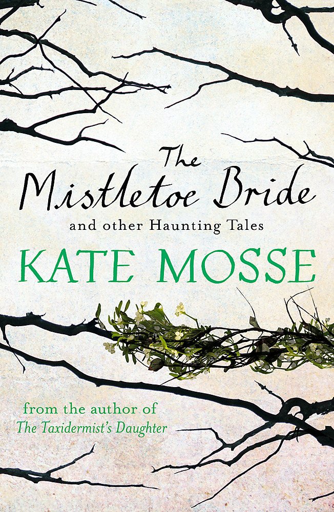 Mistletoe Bride & Other Haunting Tales - Gothic Horror Short Stories Collection - Perfect for Halloween Reading & Dark Fantasy Lovers